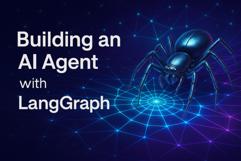 Building an AI Agent with LangGraph