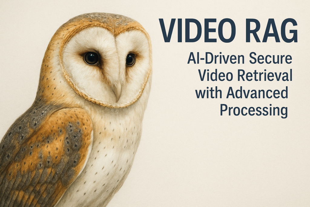 Video RAG: AI-Driven Secure Video Retrieval with Advanced Processing ...