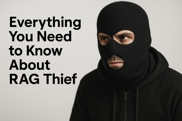 Everything You Need to Know About RAG Thief